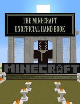 Paperback The Minecraft Unofficial Hand Book: Shadowstrikers Wisdom Book