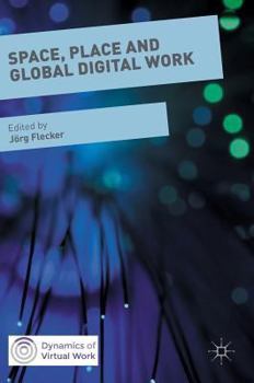 Hardcover Space, Place and Global Digital Work Book