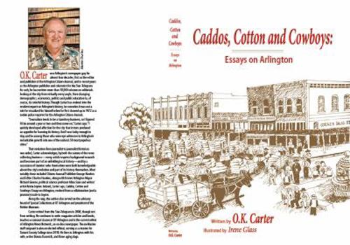 Paperback Caddos, Cotton and Cowboys: Essays on Arlington Book