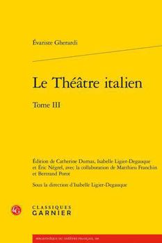 Paperback Le Theatre Italien. Tome III [French] Book