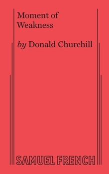 Paperback Moment of Weakness Book