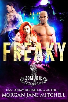 Freaky (The Zombiepidemic)