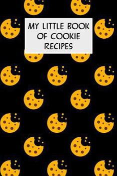 Paperback My Little Book Of Cookie Recipes: Cookbook with Recipe Cards for Your Cookie Recipes Book