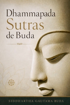 Paperback Dhammapada Sutras de Buda [Spanish] Book