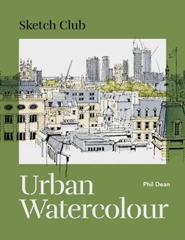 Paperback Sketch Club: Urban Watercolour Book