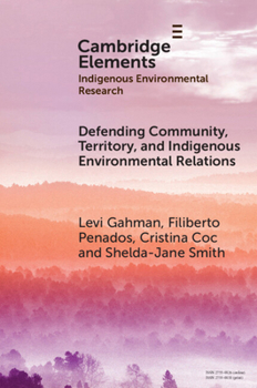 Paperback Defending Community, Territory, and Indigenous Environmental Relations Book