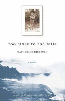 Paperback Too Close to the Falls: A Memoir Book
