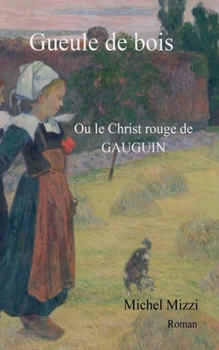 Paperback Gueule de bois [French] Book
