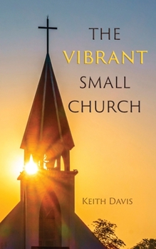 Paperback The Vibrant Small Church Book