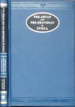 Hardcover Pre-Aryan and Pre-Dravidian in India Book