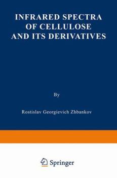 Paperback Infrared Spectra of Cellulose and Its Derivatives Book