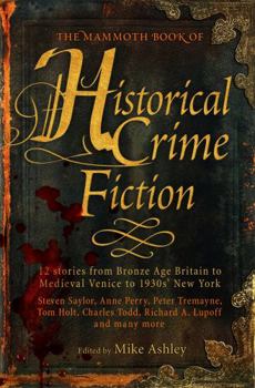 Paperback The Mammoth Book of Historical Crime Fiction Book