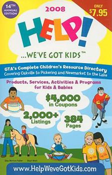 Paperback Help!... We've Got Kids: Children's Resource Directory Book