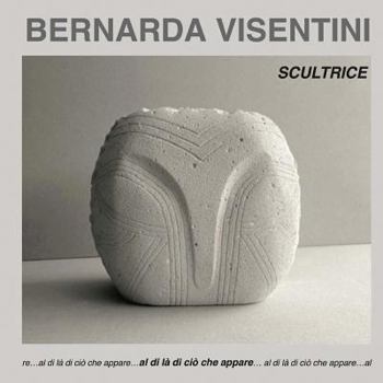 Paperback Bernarda Visentini - Scultrice Book