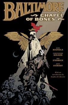 Hardcover Baltimore, Volume 4: Chapel of Bones Book