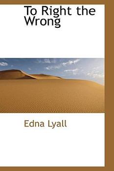 Hardcover To Right the Wrong Book