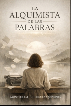 Paperback La Alquimia de las palabras [Spanish] Book