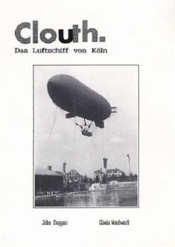 Paperback Clouth - the Airship from Cologne [German] Book