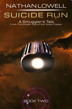 Paperback Suicide Run (Smuggler's Tales From the Golden Age of the Solar Clipper) Book