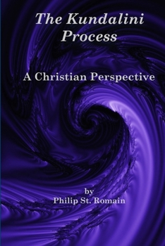 Paperback The Kundalini Process: A Christian Perspective Book