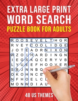 Paperback Extra Large Print Word Search Book for Adults: 48 US Themed Wordsearch Puzzles for Seniors or Visually Impaired [Large Print] Book