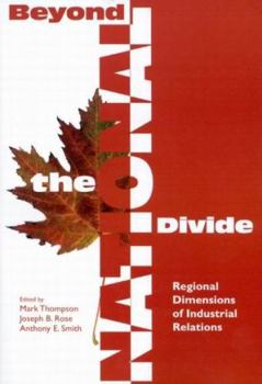 Paperback Beyond the National Divide: Regional Differences in Industrial Relations Book
