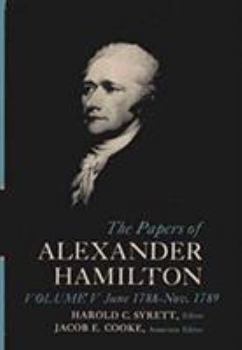 Hardcover The Papers of Alexander Hamilton Book