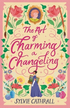 Paperback The Art of Charming a Changeling Book