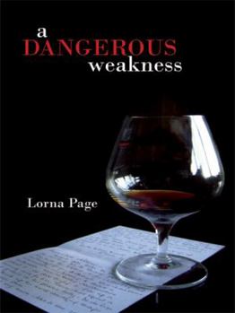 Paperback A Dangerous Weakness Book