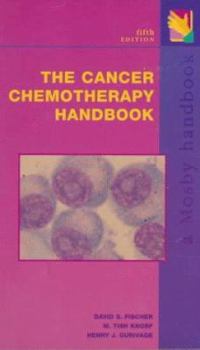The Cancer Chemotherapy Handbook (6th Edition)