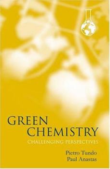 Hardcover Green Chemistry: Challenging Perspectives Book