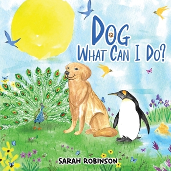 Paperback DOG, WHAT CAN I DO? Book
