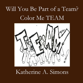 Paperback Will You Be Part of a Team? Book