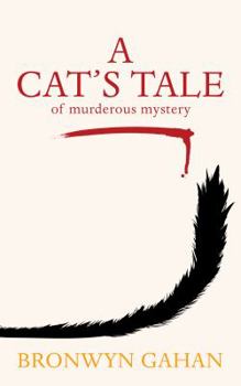 Paperback A Cat's Tale: of murderous mystery Book