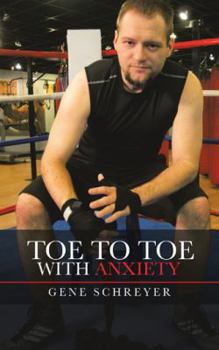 Paperback Toe to Toe with Anxiety Book