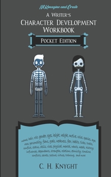 Paperback Character Development Workbook: Pocket Edition: Characters on the Go Book