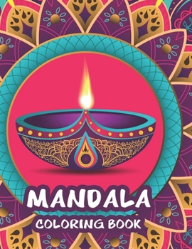 Paperback Mandala Coloring Book: Stress Relieving Coloring Sheets For Adults, Mandalas And Intricate Patterns To Color Book