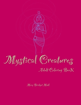 Paperback Mystical Creatures: Adult coloring book