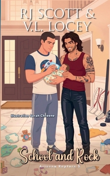 School and Rock (Arizona Raptors Illustrated Covers)