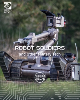 Paperback Robot Soldiers and Other Military Tech Book