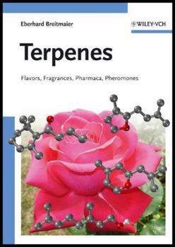 Hardcover Terpenes: Flavors, Fragrances, Pharmaca, Pheromones Book