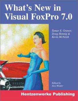 Paperback What's New in Visual FoxPro 7.0 Book