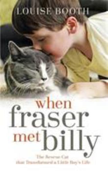 Hardcover When Fraser Met Billy Book