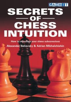 Paperback Secrets of Chess Intuition Book