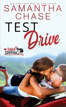 Test Drive - Book #3 of the RoadTripping