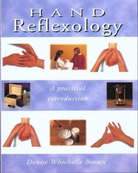 Hardcover Hand Reflexology: A Practical Introduction Book