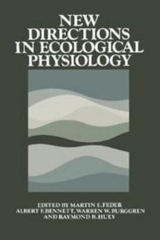 Hardcover New Directions in Ecological Physiology Book