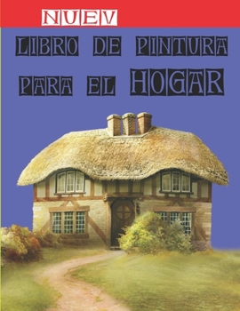 Libro De Pintura Para El Hogar: Libro para colorear de exteriores de casas para ni?os. 8.5 x 11 pulgadas. 50 p?ginas.