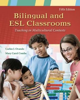 Paperback Bilingual and ESL Classrooms: Teaching in Multicultural Contexts Book