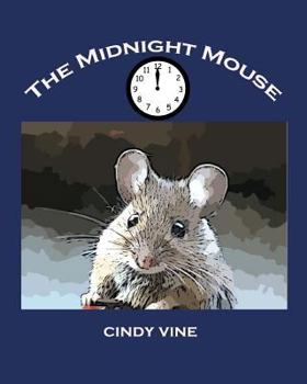 Paperback The Midnight Mouse Book